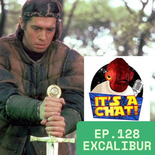 『Ep.128 - Sword & Sorcery#2 Excalibur (1981)』のカバーアート