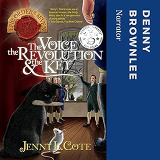 The Voice, the Revolution and the Key Audiobook By Jenny L. Cote cover art