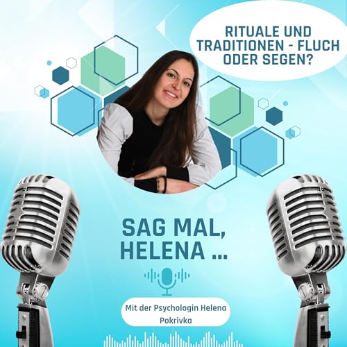 Rituale und Traditionen - Fluch oder Segen?
