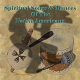 american indian horse kaufen  Spiritual Songs And Dances of the Native American Indians
