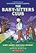The Baby-Sitters Club Graphix Series 9 Books Set (Book#8-#16)