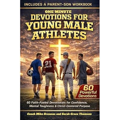 One Minute Daily Devotions for Young Male Athletes