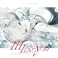 I I I Love You / �����ڂ���