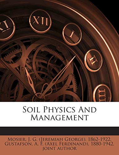 Soil Physics and Management 124579907X Book Cover