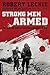Strong Men Armed