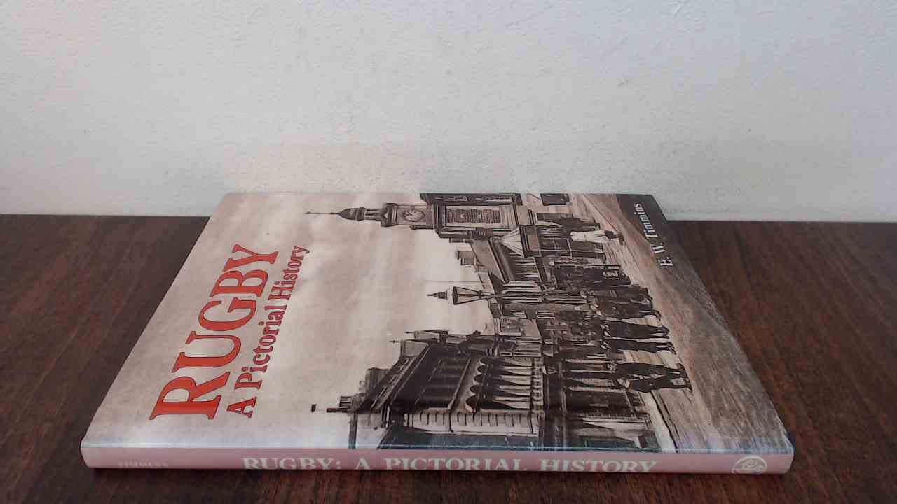 Rugby: A Pictorial History