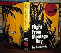 Flight from Montego Bay 039606714X Book Cover
