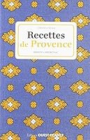 Recettes de Provence 273738110X Book Cover