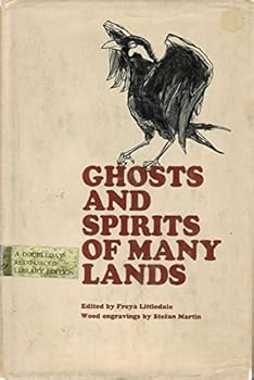 Ghosts and Spirits of Many Lands