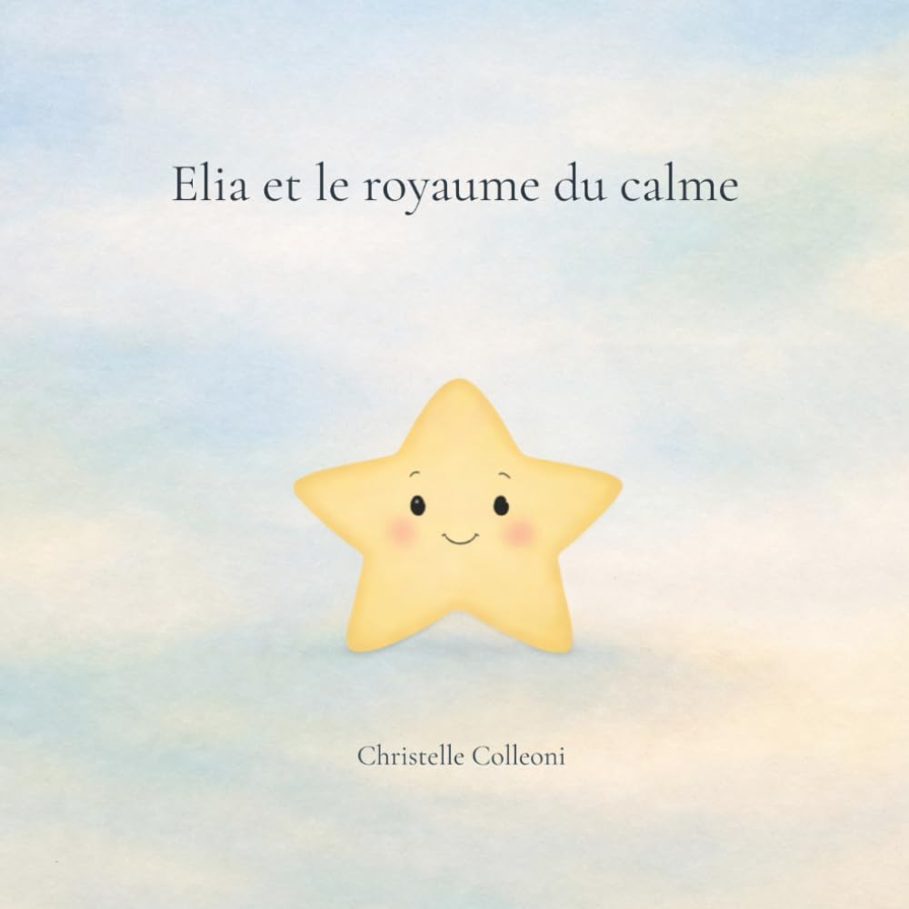 Elia et le royaume du calme