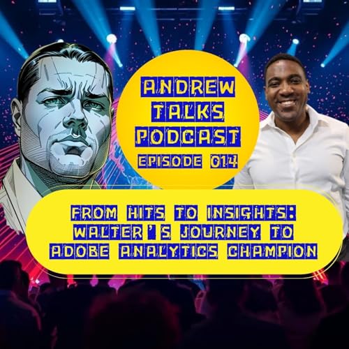 AT014 - From Hits to Insights- Walter&rsquo;s Journey to Adobe Analytics Champion