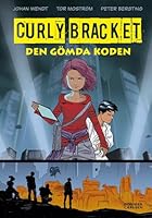 Curly Bracket. Den gömda koden 9163886723 Book Cover