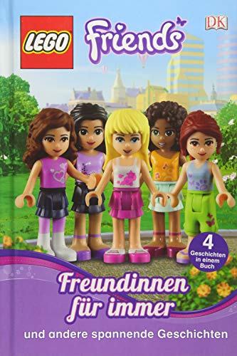 Preisvergleich Produktbild LEGO® Friends. Freundinnen für immer: Und andere spannende Geschichten
