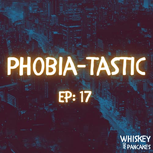 Phobia-tastic Podcast Por  arte de portada