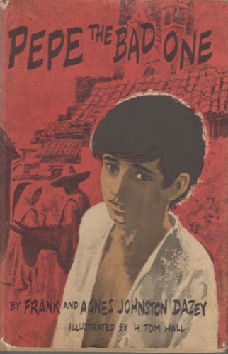 Pepe, the Bad One B000KUB52W Book Cover