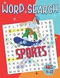  Sports Word Search for Kids: Sports Themed Word Search Puzzles Large Print  Improve Reading Skills With 75 Puzzles with Solutions Ages 9-12  ... BMX, Skateboard, Olympic and Much More.