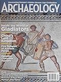 Archaeology Magazine November-December 2024 Inside The World Of Gladiators