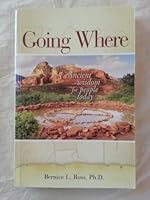 Going Where: Ancient Wisdom for People Today 0976324350 Book Cover