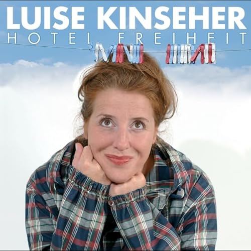 Hotel Freiheit Audiolivro Por Luise Kinseher capa