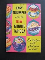 Easy Triumphs with the New Minute Tapioca B00326SQEG Book Cover
