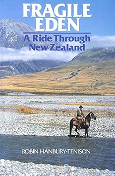 Hardcover Fragile Eden: A Ride Through New Zealand Book