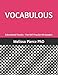 VOCABULOUS: Educational Puzzles - Fun SAT Prep for 6th Graders (Smarty Pants Collection)