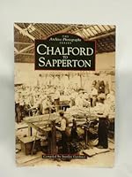 The Archive Photographs Series: Chalford to Sapperton 075240332X Book Cover