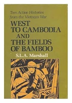 Hardcover West to Cambodia and The Fields of Bamboo Book
