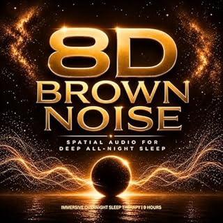 8D Brown Noise | 9 Hours | Spatial Audio for Deep All-Night Sleep cover art