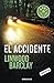 El accidente (Best Seller) (Spanish Edition)