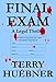 Final Exam: A Legal Thriller (The Final Series Book 1)