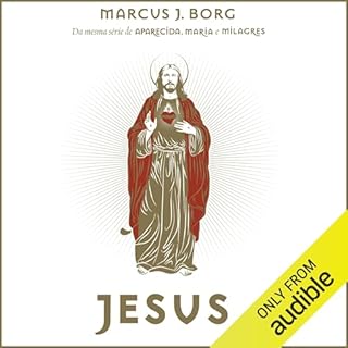Jesus Audiolivro Por Marcus J. Borg capa