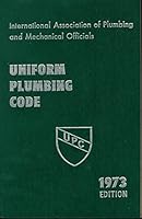 Uniform Plumbing Code 1973 B000Q9ZNFW Book Cover