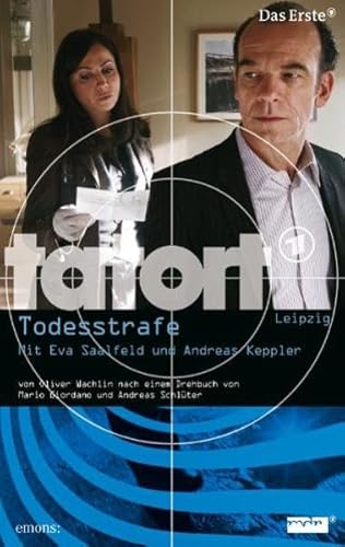 Preisvergleich Produktbild Tatort - Todesstrafe: Hysterie und Selbstjustiz in Leipzig