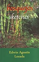 Bosquejos/Sketches 0971206627 Book Cover