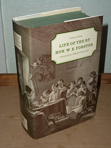 Life of the Rt. Hon. W. E. Forster (Documents o... 0678077630 Book Cover