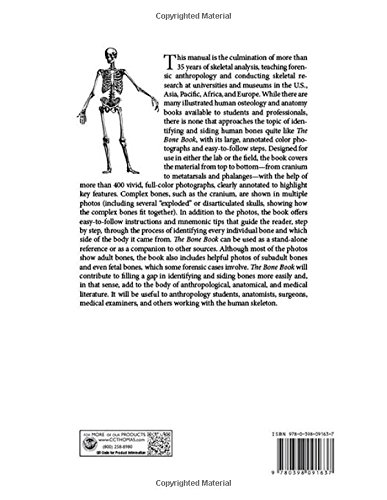 The Bone Book: A Photographic Lab Manual for Identifying and Siding Human Bones