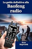 Algopix Similar Product 10 - La guida definitiva alla Baofeng radio