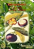 mangostan amarillo  Mangosteen (German Edition)