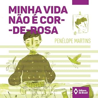 Minha vida não é cor-de-rosa (Edição em áudio): Penélope Martins, Maria ...