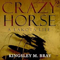 Couverture de Crazy Horse: A Lakota Life