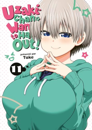 Uzaki-chan Wants to Hang Out! — Tome 11