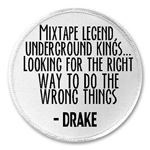 Mixtape Legend Underground Kings Drake Quote - 3