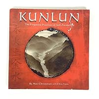 Kunlun the Forgotten Practices of Self Awakening B005ZI33TC Book Cover