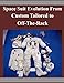 Space Suit Evolution From Custom Tailored to Off-The-Rack