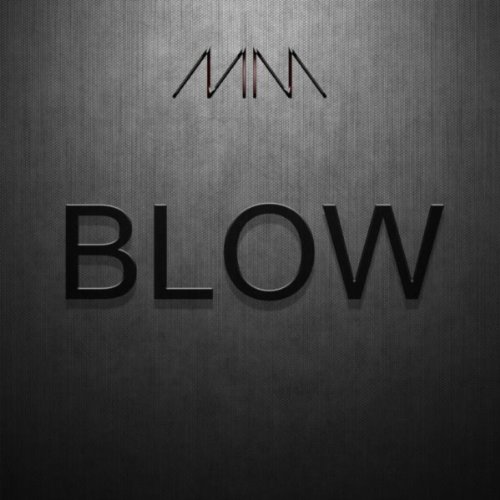 Blow (Radio Edit)