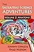 The Sassafras Science Adventures: Volume 2: Anatomy