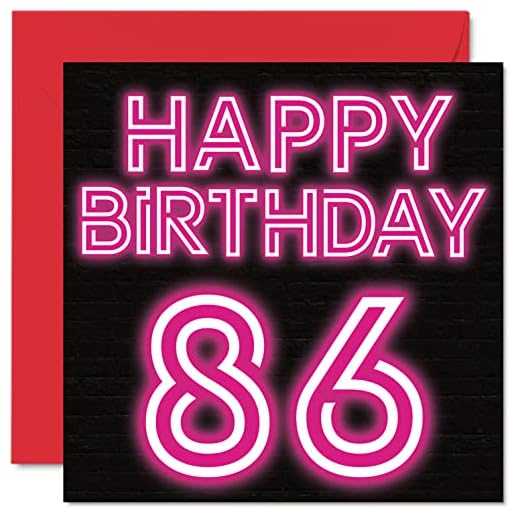 Divertidas tarjetas de cumpleaños de 86 para hombres y mujeres – Neon Glow – Tarjeta de feliz cumpleaños para papá, mamá, gran abuelo, abuelo, niñera, abuela, tío abuelo tía, tarjetas de felicitación