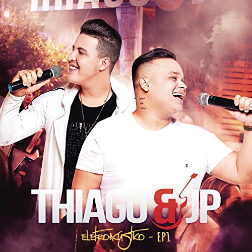 Thiago & JP
