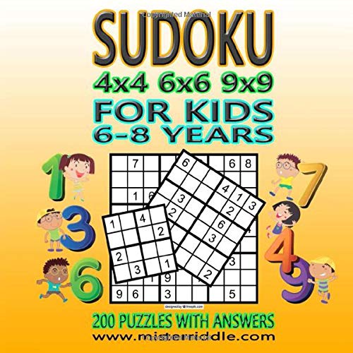 SUDOKU FOR KIDS 6-8 YEARS 4X4-6X6-9X9